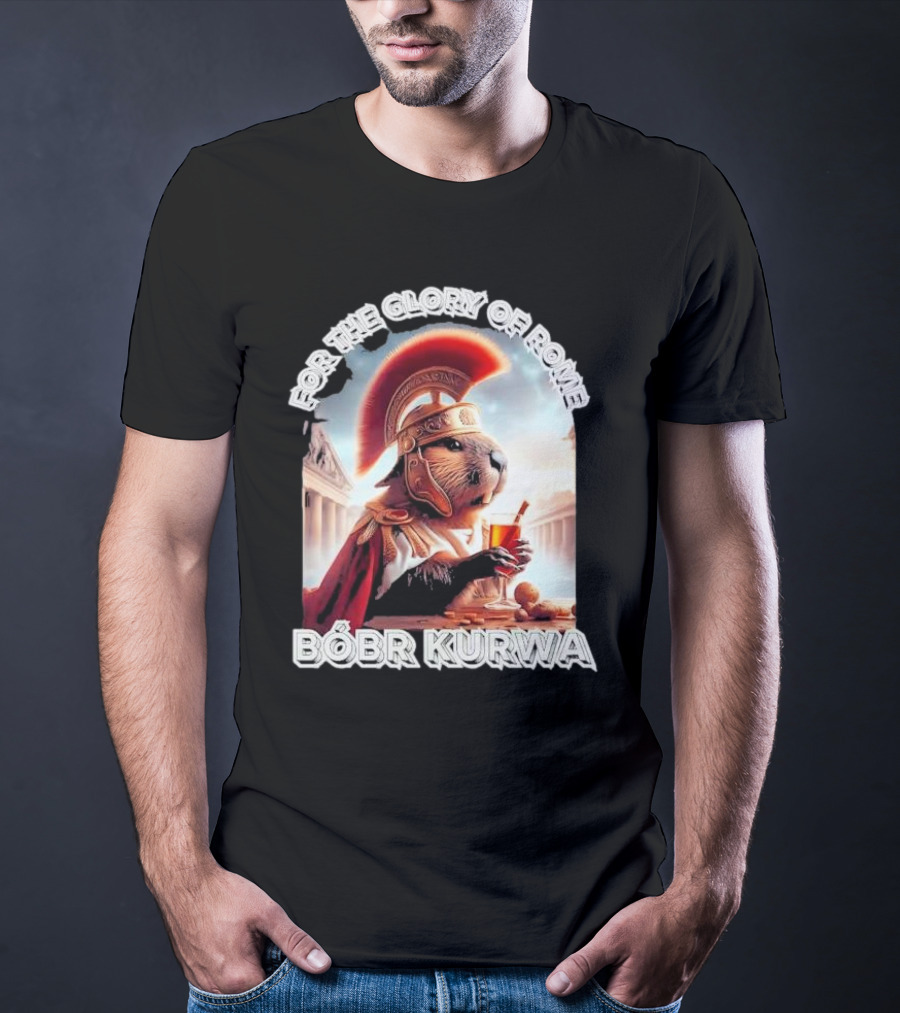 For The Glory Of Rome Bóbr Kurwa Roman Helmet Drink T-Shirt