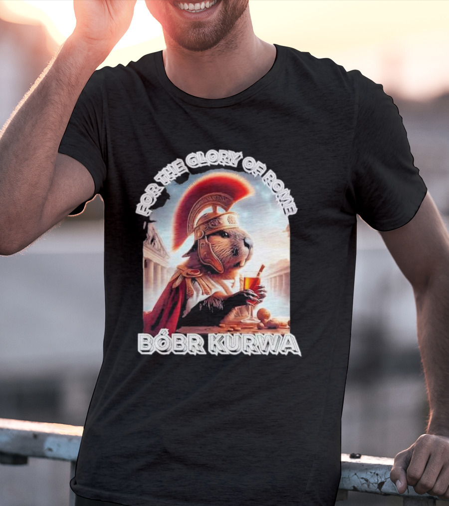 For The Glory Of Rome Bóbr Kurwa Roman Helmet Drink T-Shirt