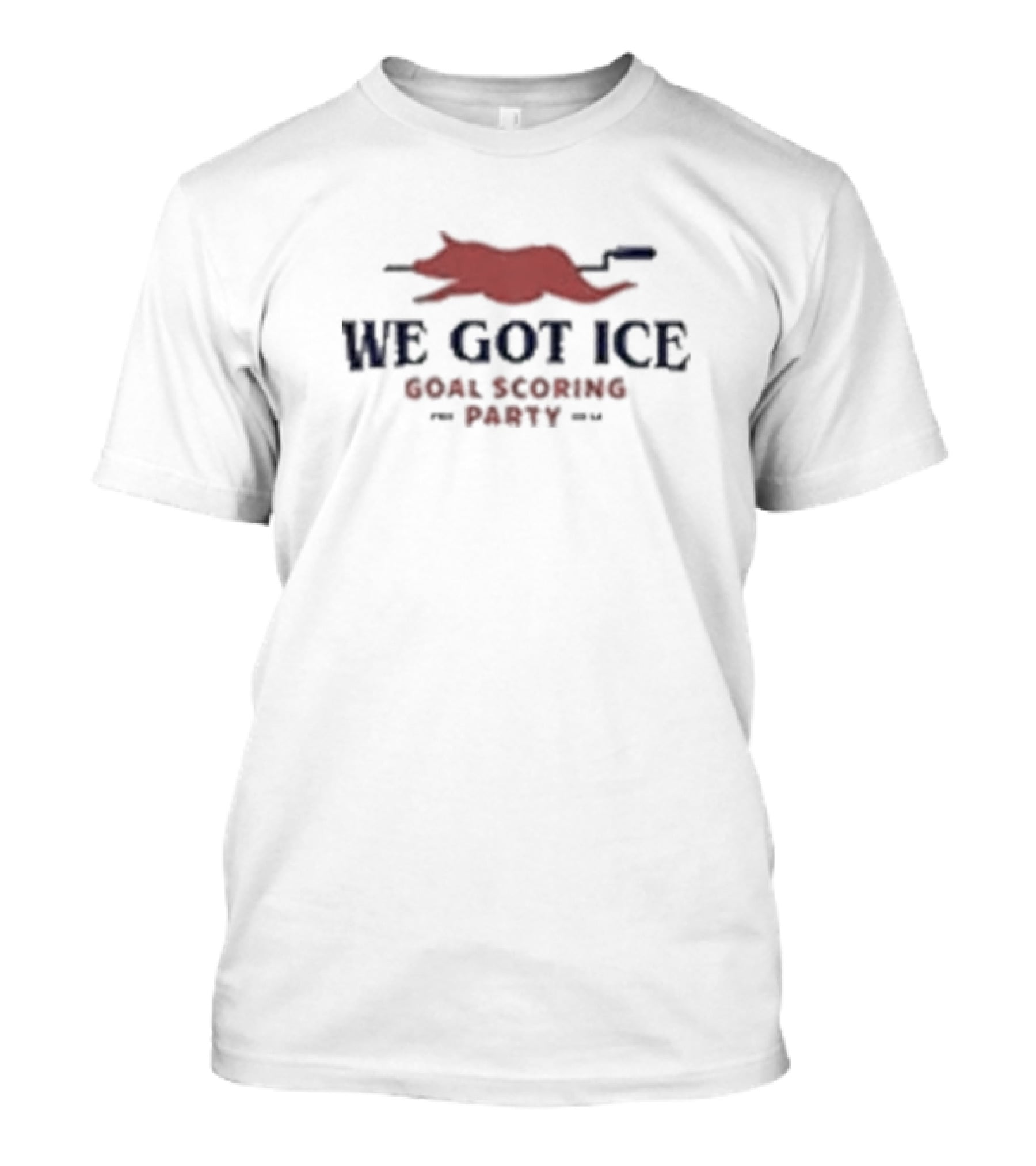 WE GOT ICE GOAL SCORING PARTY T-Shirt