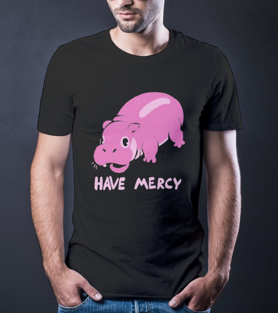 Have Mercy Pink Hippo T-Shirt