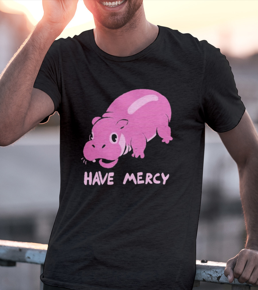 Have Mercy Pink Hippo T-Shirt