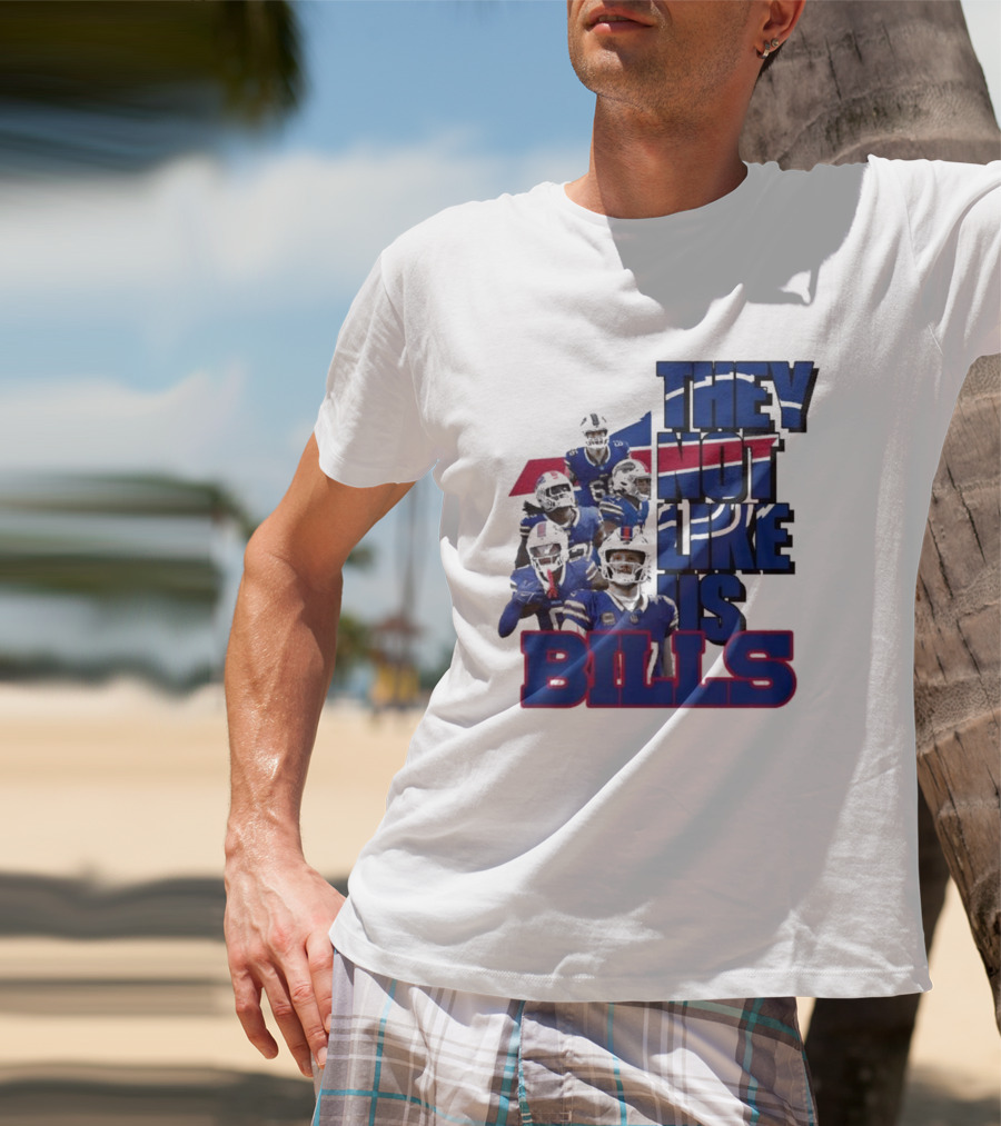 They Not Like Us Bills Buffalo T-Shirt