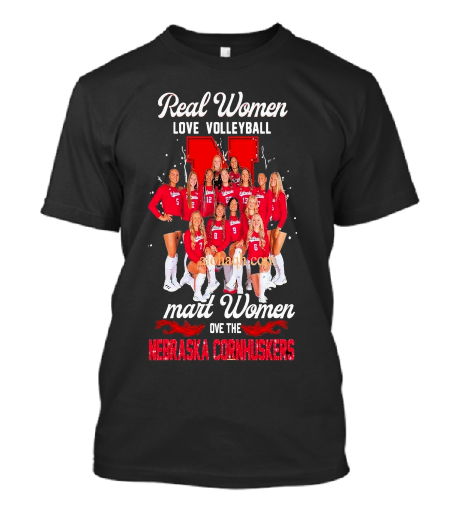 Real Women Love Volleyball Smart Women Love The Nebraska Cornhuskers Team T-Shirt