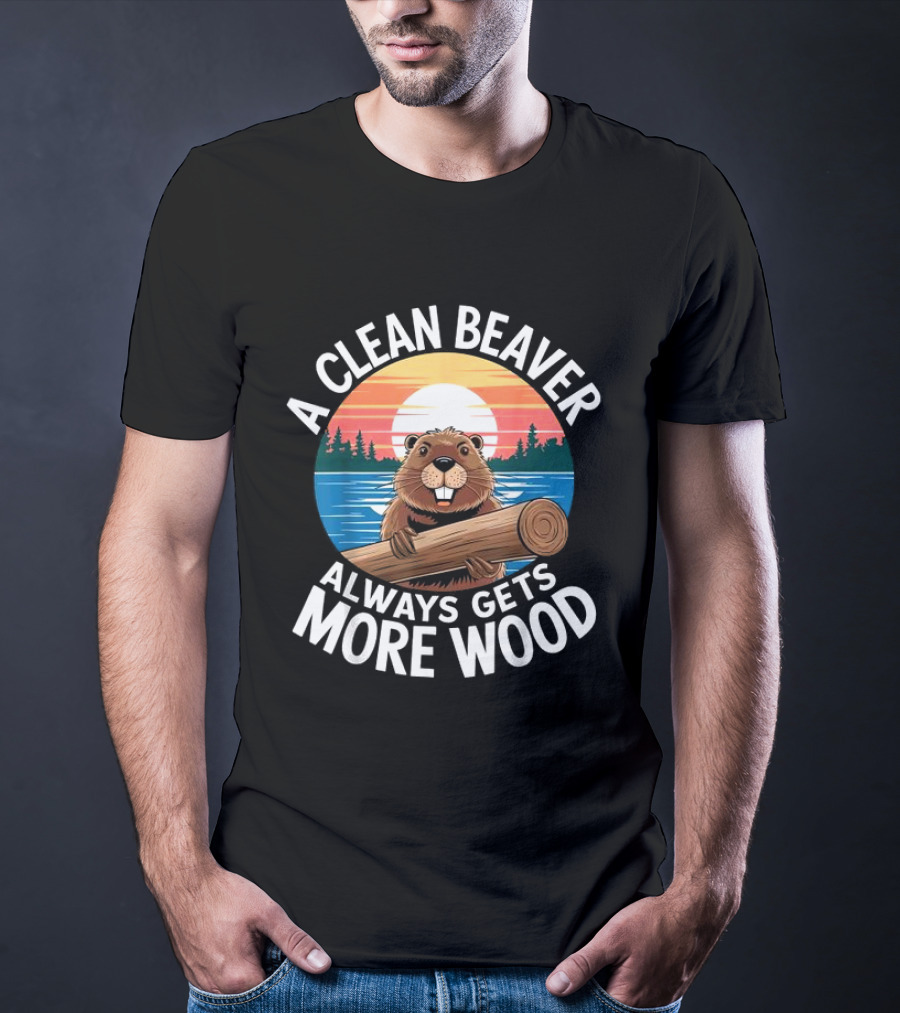 A Clean Beaver Always Gets More Wood Vintage Sunset Beaver Holding Log T-Shirt
