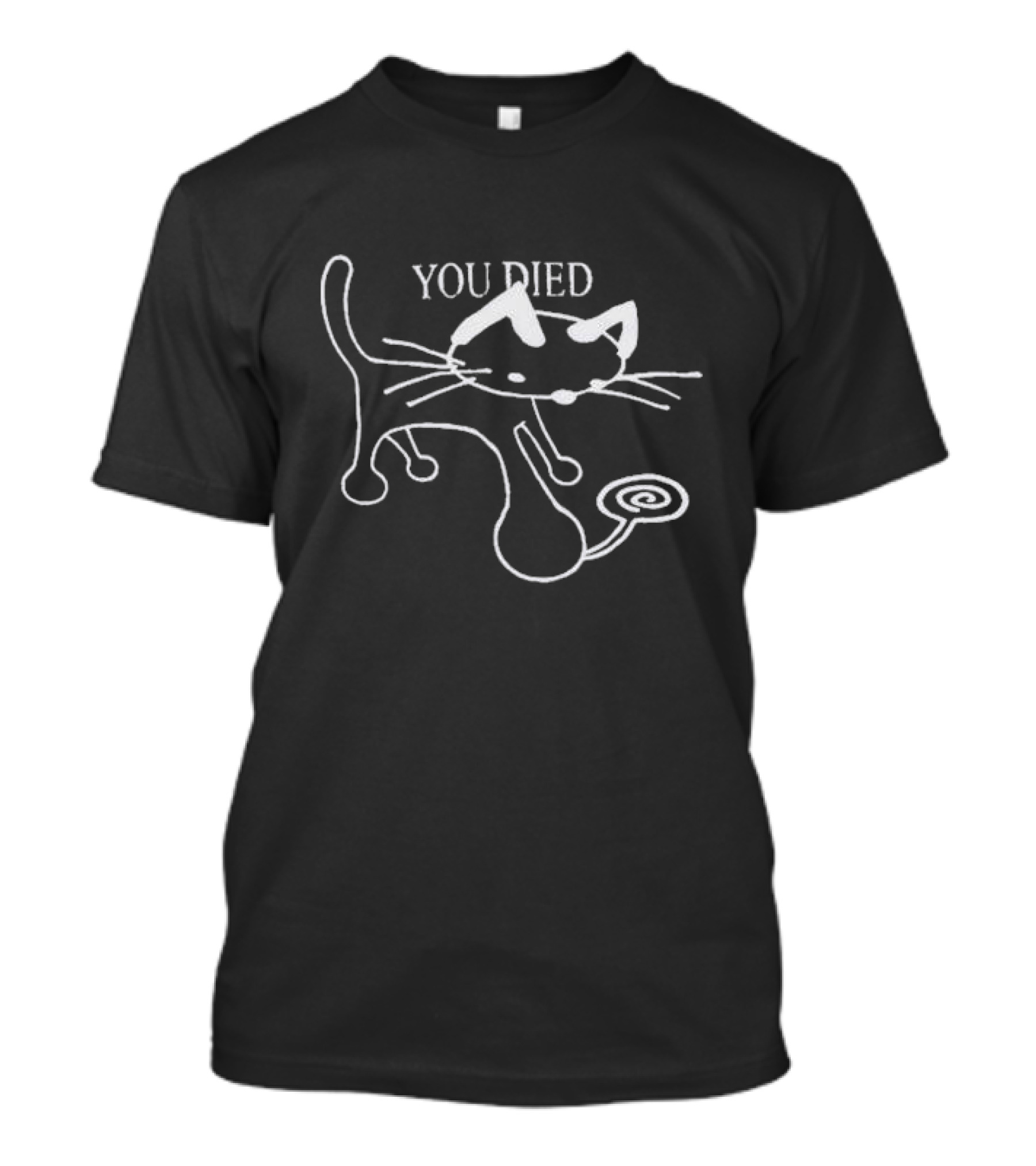 Pixlotl Cat You Died Spiraled Feline T-Shirt