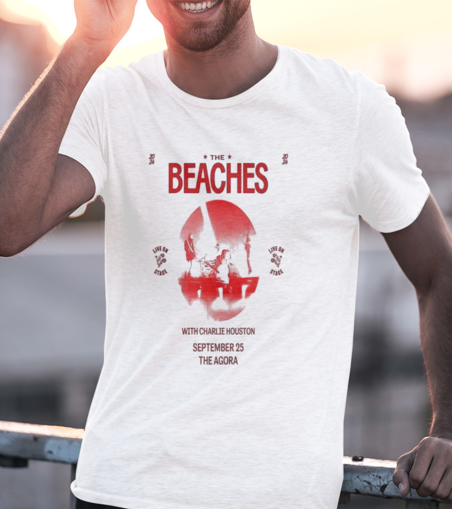 The Beaches Live On Stage With Charlie Houston September 25 The Agora T-Shirt