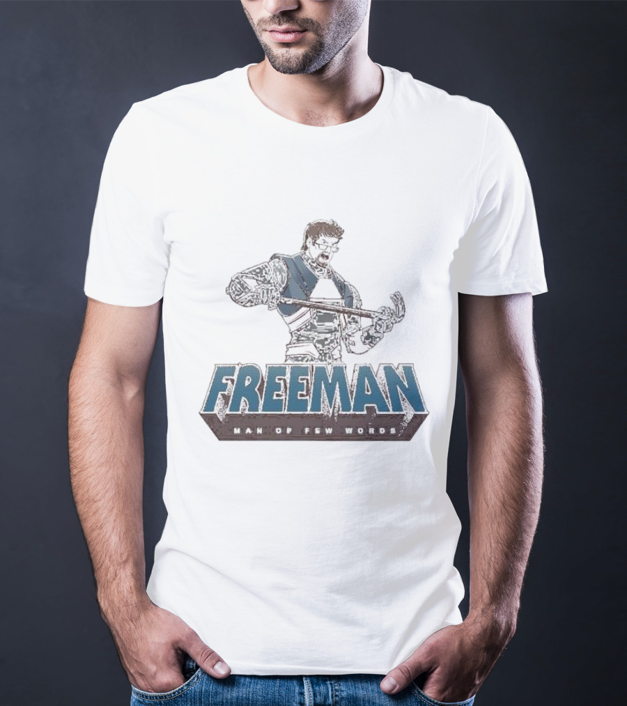 Freeman Man Of Few Words Crowbar Hero T-Shirt