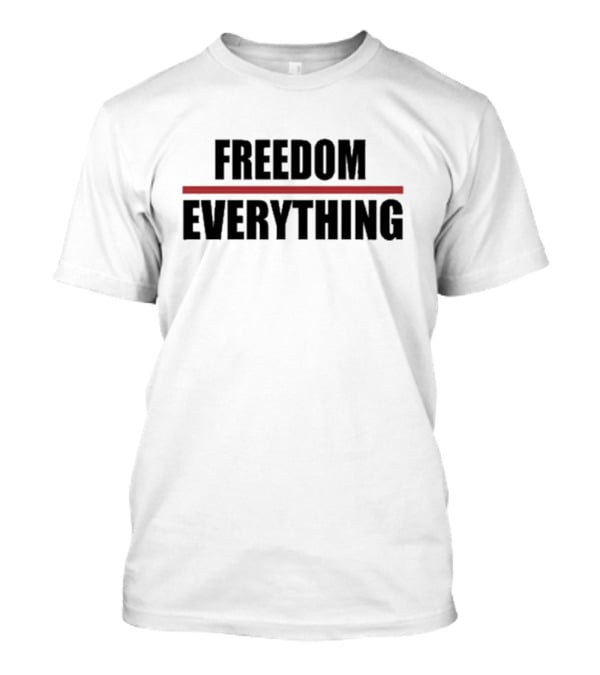 Maj Toure 999 Freedom Over Everything T-Shirt