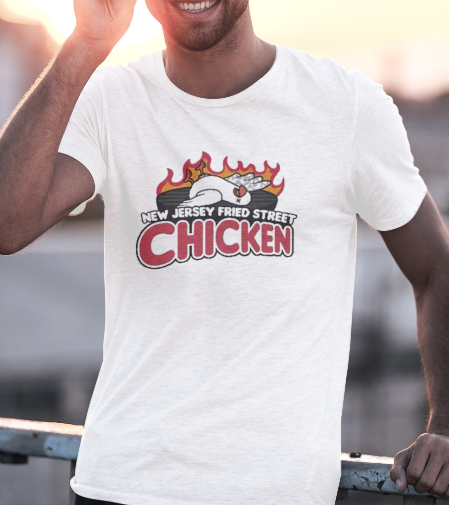 New Jersey Fried Street Chicken Flame Grilled Bird T-Shirt
