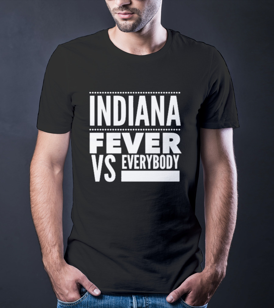 Indiana Fever Versus Everybody T-Shirt