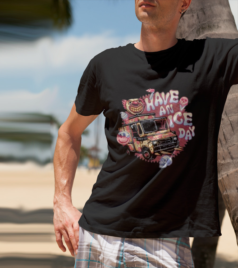 Have An Ice Day Creepy Clown Ice Cream Truck Skulls T-Shirt