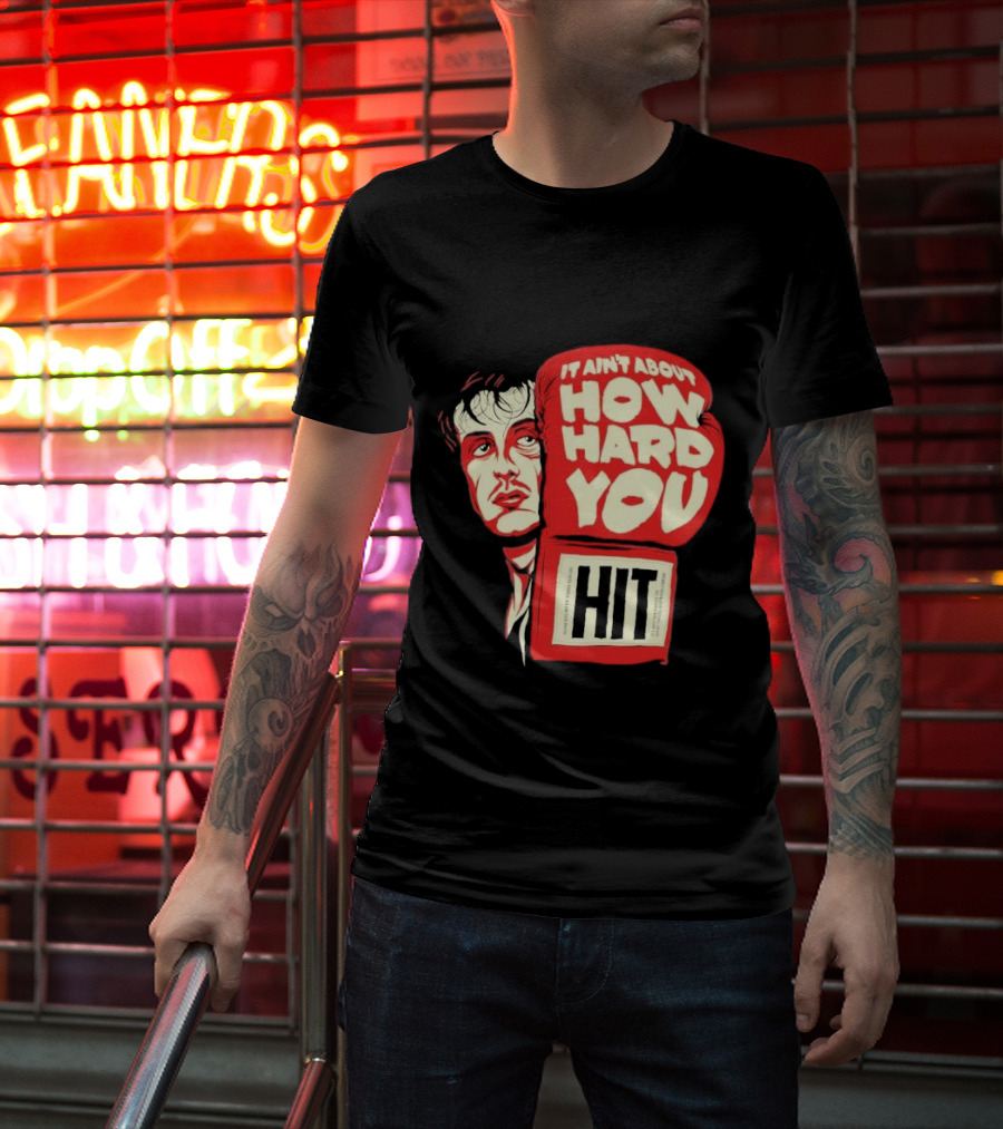 Rocky Balboa It Ain’t About How Hard You Hit Boxing Glove T-Shirt