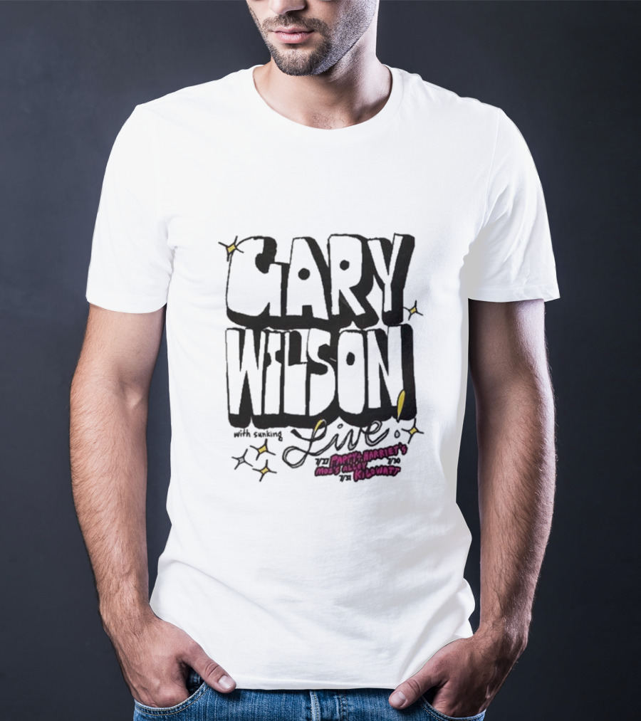 Gary Wilson Live With Sunking At Pappy Harriet’s Moe’s Alley The Kilowatt T-Shirt