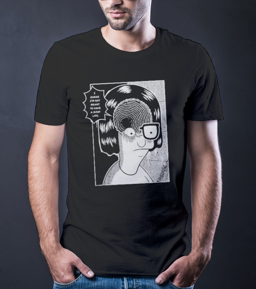 Tina Spiral I Guess I’m Not Meant To Have A Good Life Manga T-Shirt