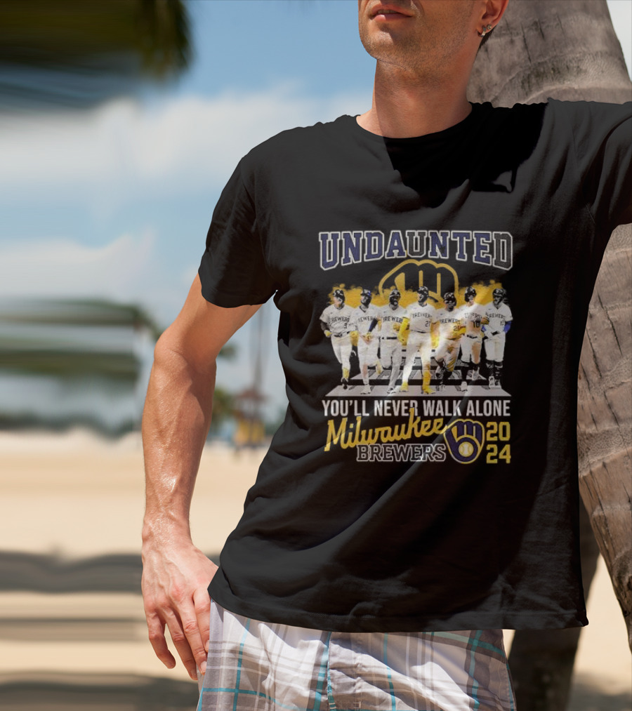 Undaunted You'll Never Walk Alone Milwaukee Brewers T-Shirt