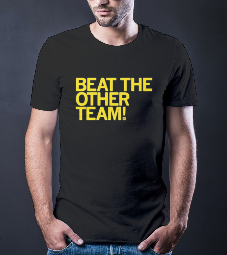 Beat The Other Team Black And Gold T-Shirt