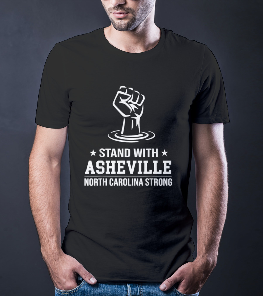 Stand With Asheville North Carolina Strong T-Shirt