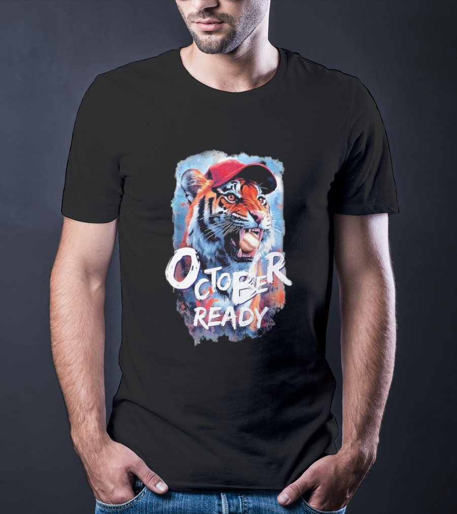 October Ready Tiger Baseball Sports Playoffs Roaring With Determination T-Shirt