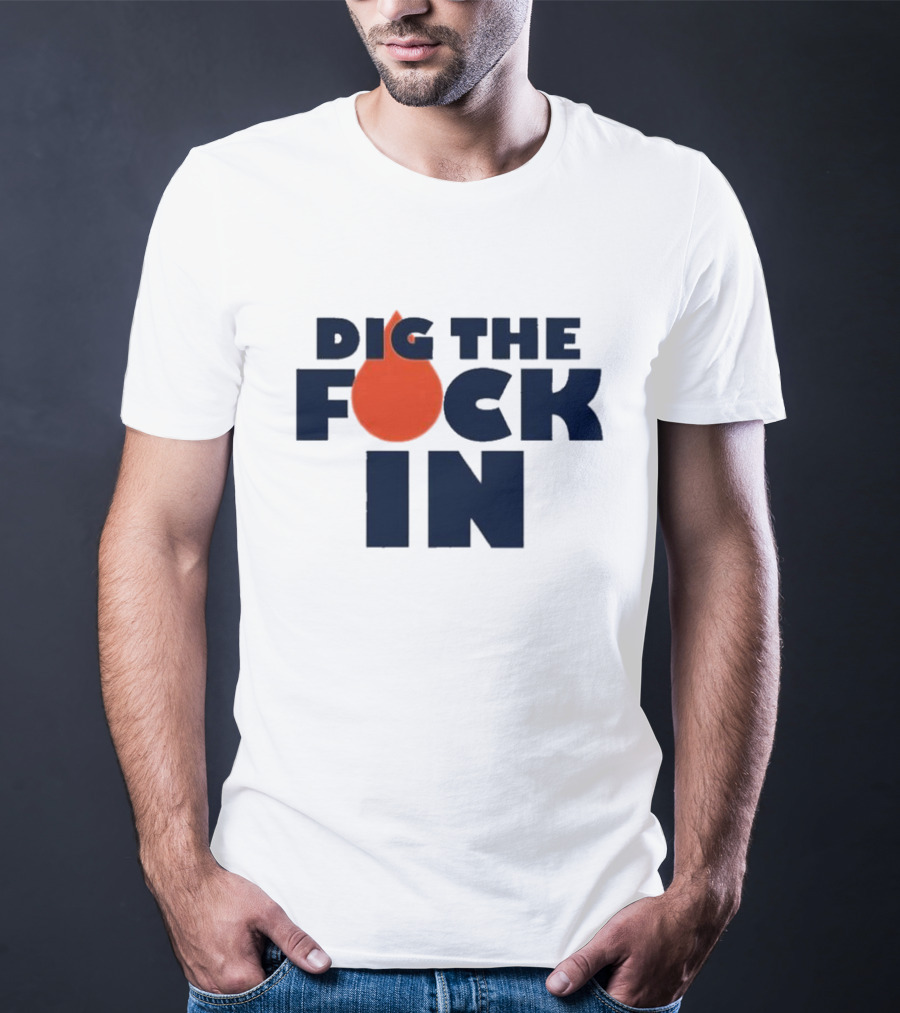 Edmonton Oilers Dig The Fck In T-Shirt
