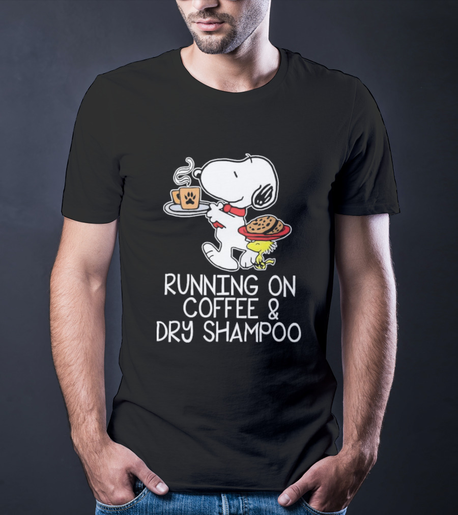 Snoopy And Woodstock Running On Coffee And Dry Shampoo T-Shirt