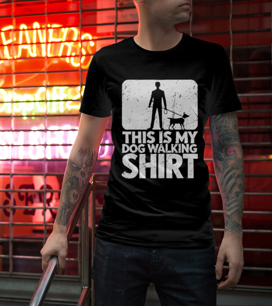 This Is My Dog Walking T-Shirt