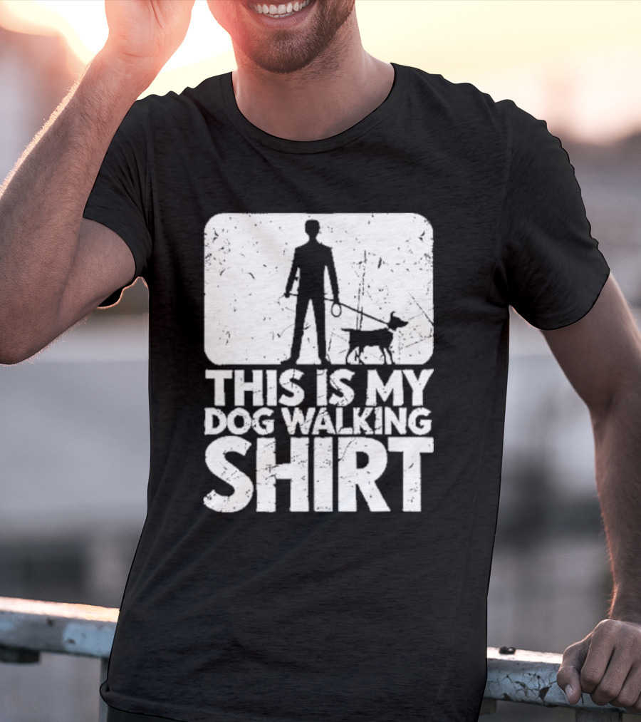 This Is My Dog Walking T-Shirt