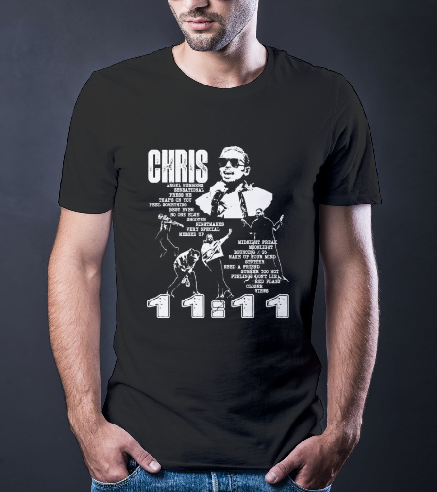 Chris Brown Angel Numbers Sensational Press Me 11 11 Midnight Freak Closer T-Shirt