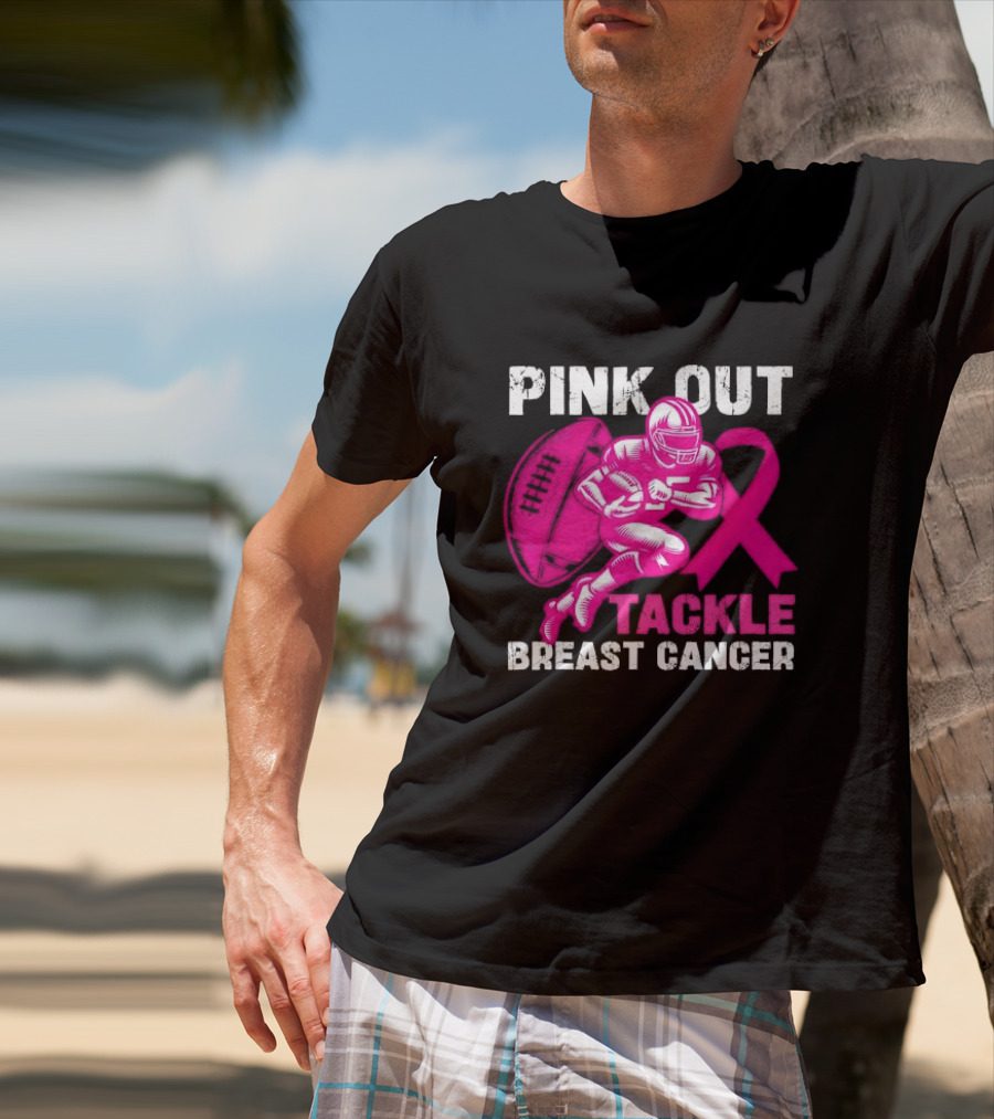 PINK OUT TACKLE BREAST CANCER Football Players Awareness T-Shirt