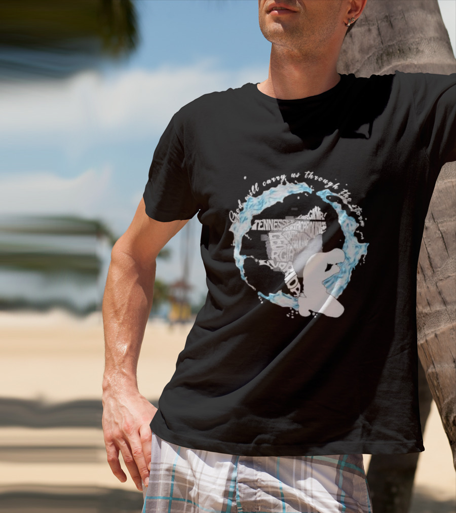 Pray For Florida God Will Carry Us Through The Storm Tennessee North Carolina Georgia Virginia Maryland Hurricane Milton T-Shirt