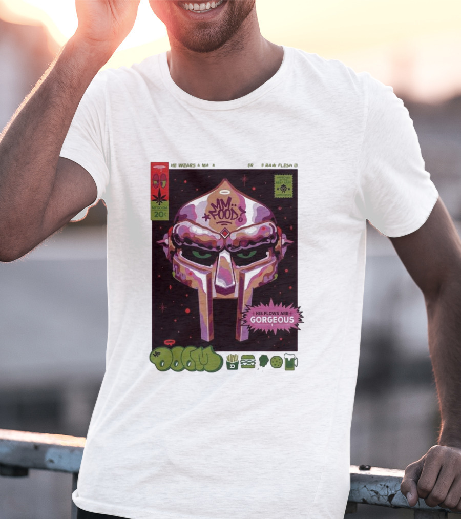 Mm..Food MF Doom Mask His Flows Are Gorgeous T-Shirt