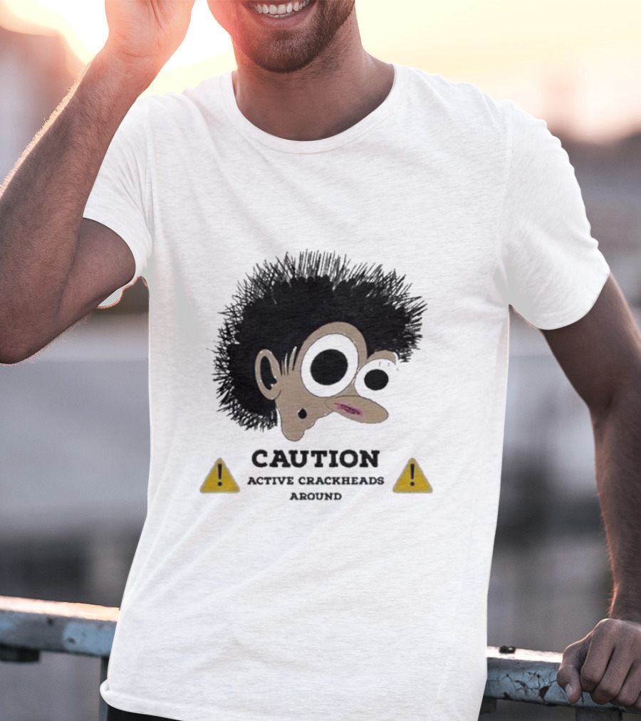 Caution Active Crackheads Midnight Groovers T-Shirt