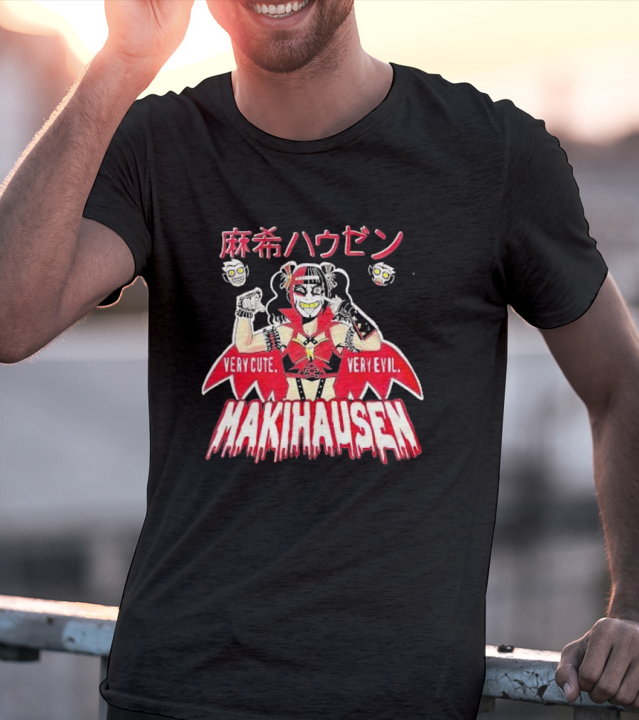 Very Cute Very Evil Makihausen Japanese Text Cartoon Character T-Shirt