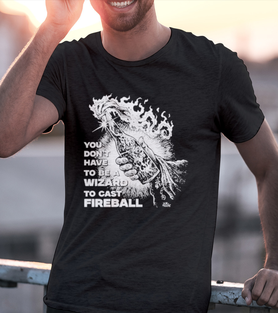 You Don't Have To Be A Wizard To Cast Fireball Diablo Macabre Flame Bottle T-Shirt