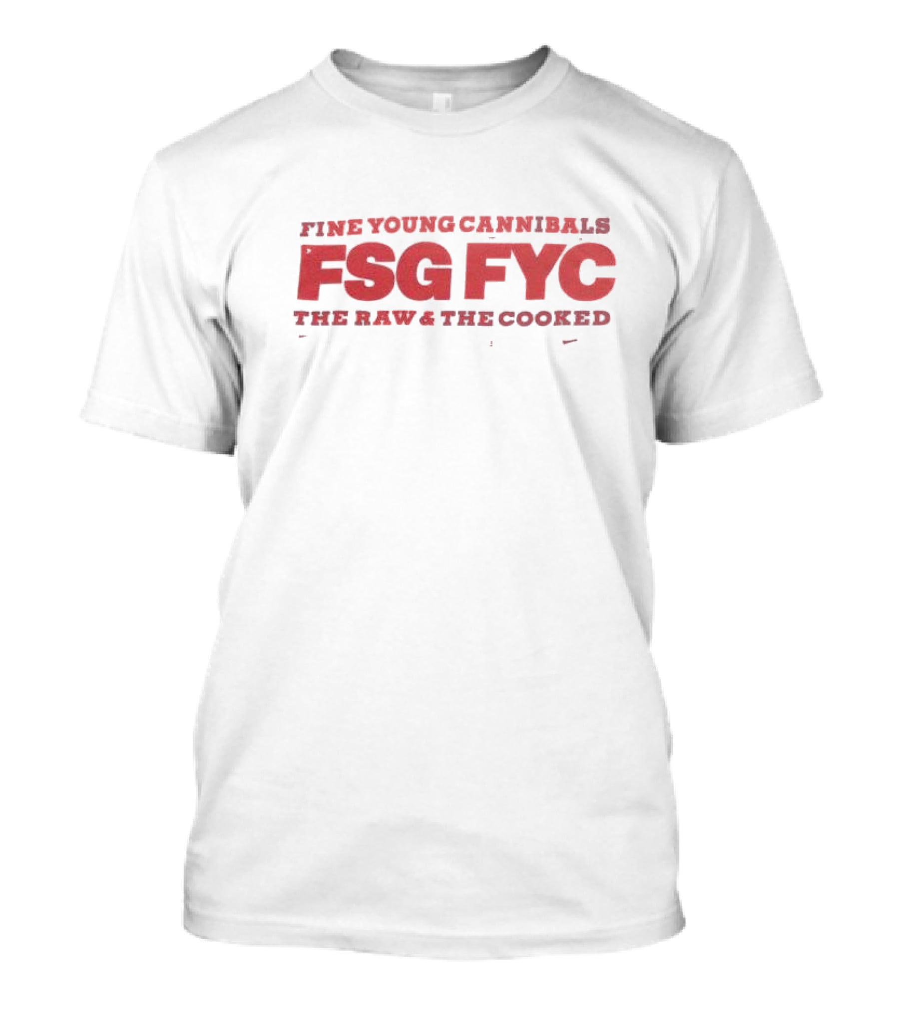 Fine Young Cannibals FSG FYC The Raw And The Cooked T-Shirt