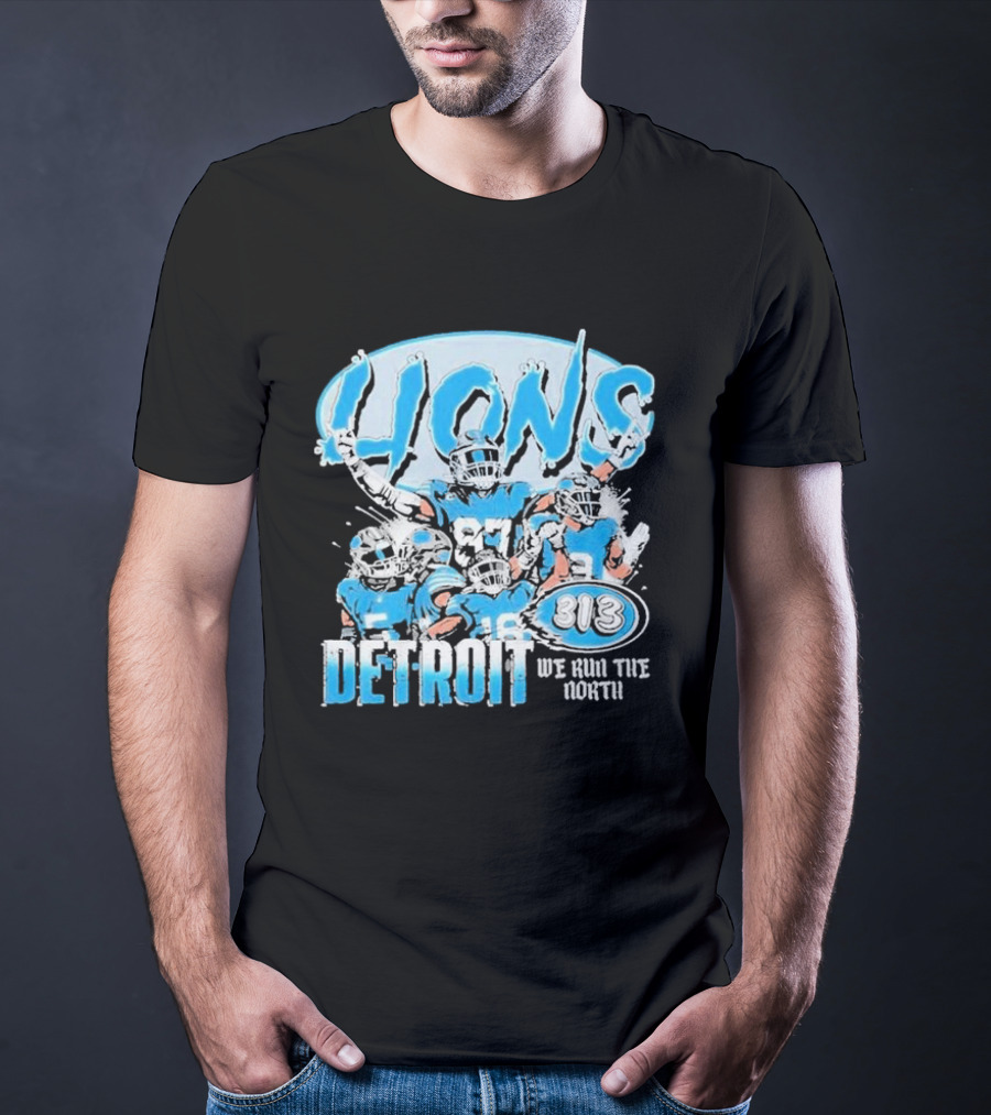 Detroit Lions 313 We Run The North T-Shirt