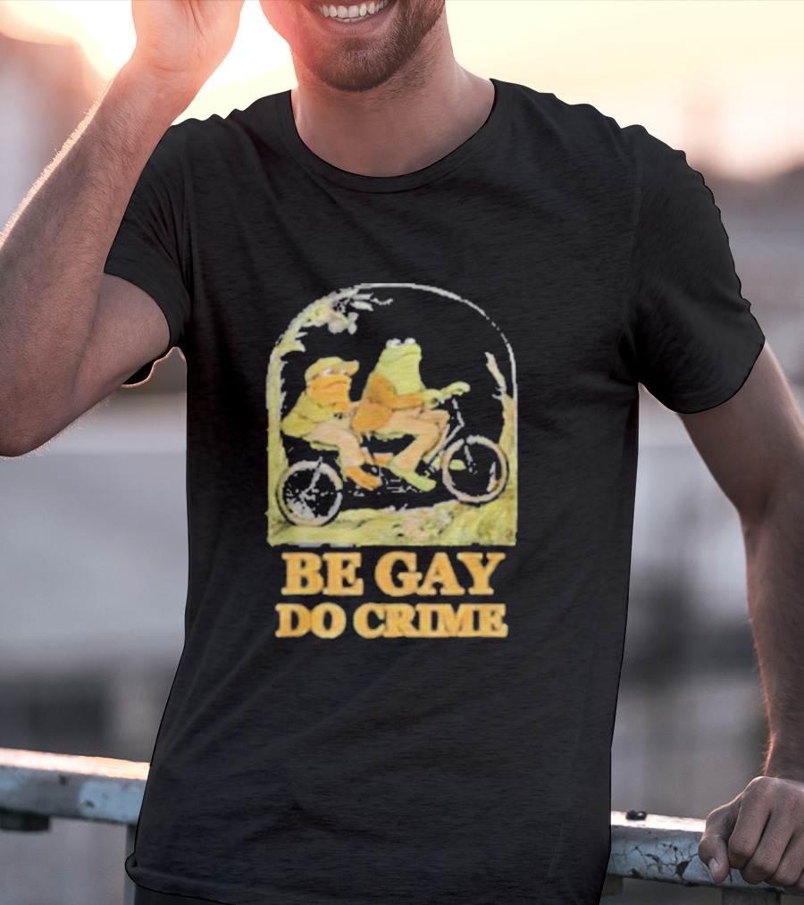 Frogs Be Gay Do Crime Bicycle Adventure T-Shirt