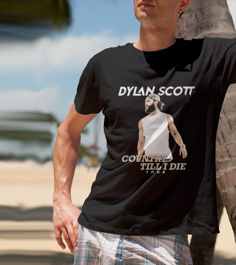 Dylan Scott Country Till I Die Tour T-Shirt