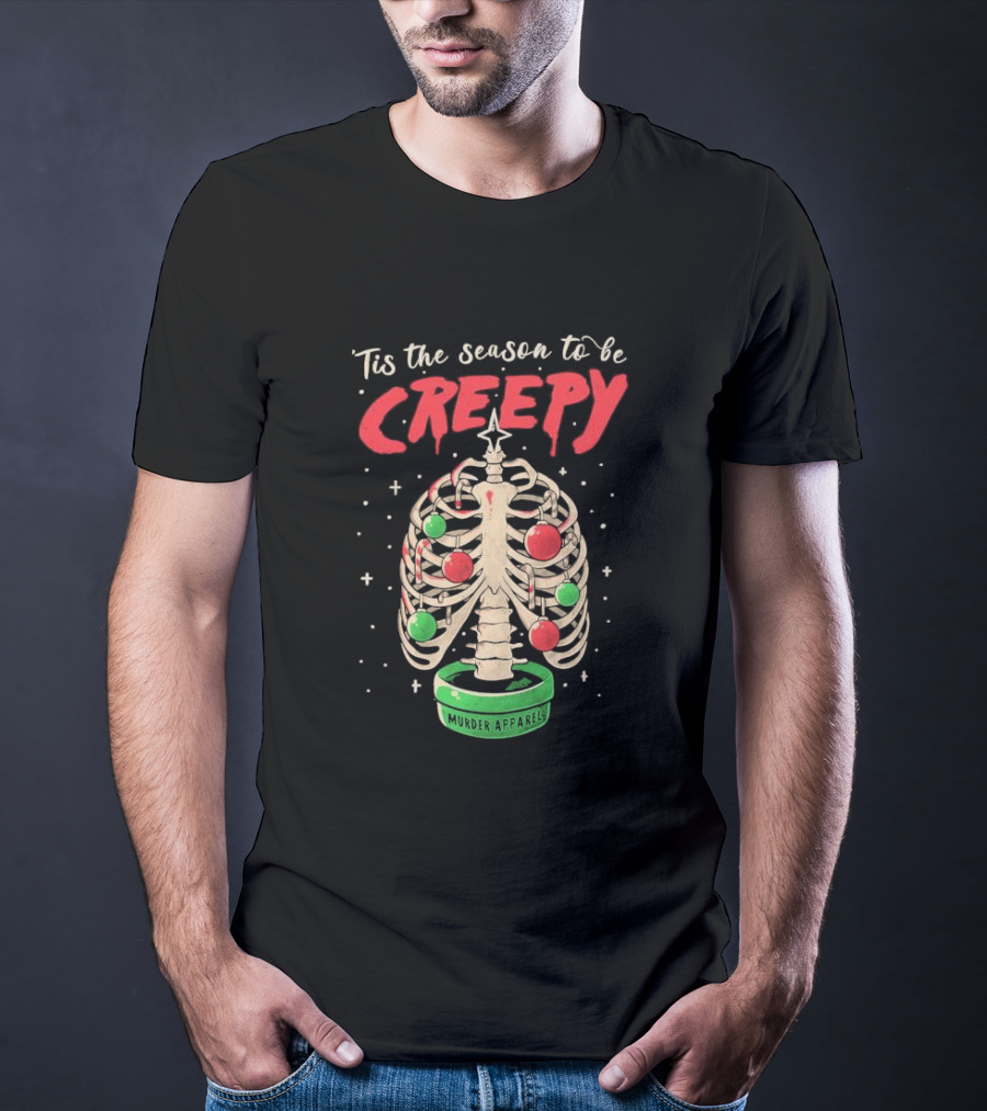 Tis The Season To Be Creepy Murder Apparals Christmas Skeleton Pine Tree T-Shirt
