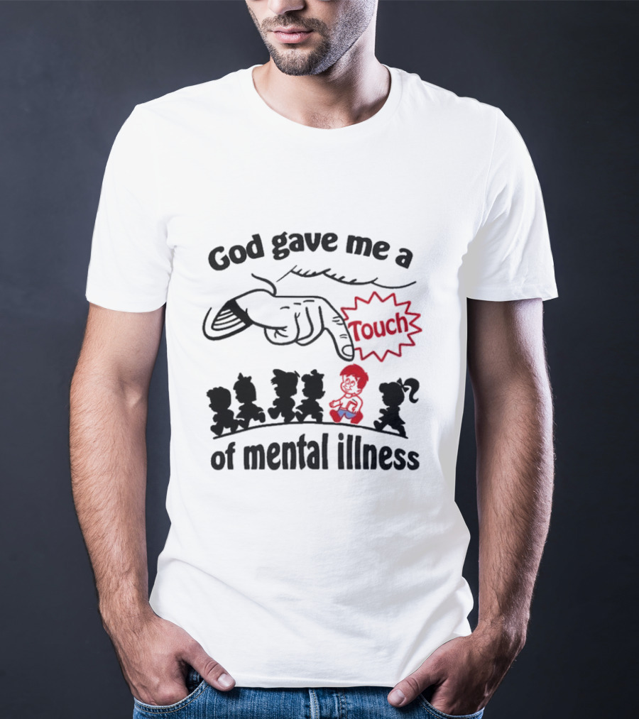 God Gave Me A Touch Of Mental Illness Retro Cartoon Icons T-Shirt
