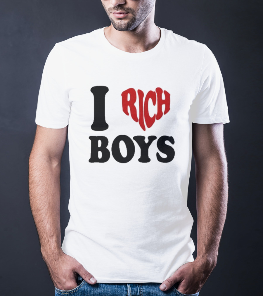 Flippa I Love Rich Boys T-Shirt