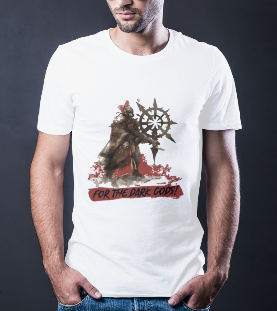 For The Dark Gods Chaos Cultist Symbol Warhammer 40K Fan T-Shirt
