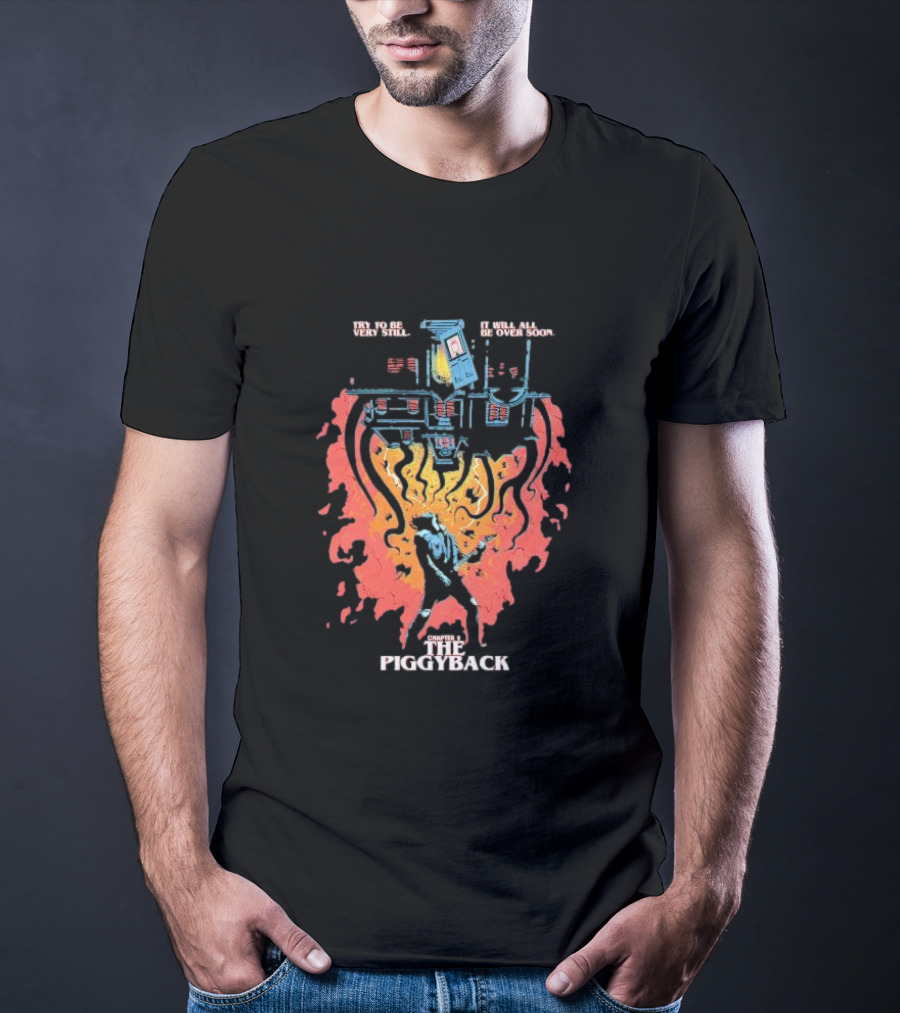 Stranger Things Butcher Billy Try To Be Very Still The Piggyback T-Shirt