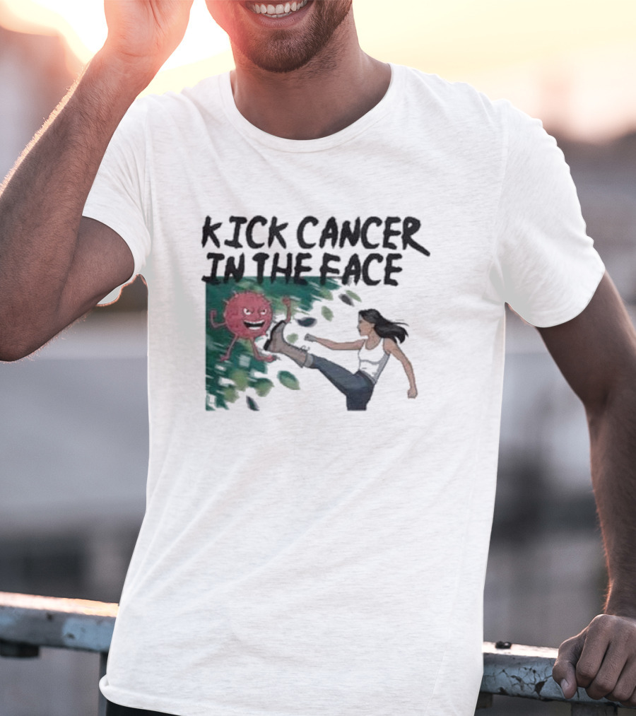 Kick Cancer In The Face Let's Fight Back Battle Kicking Action T-Shirt