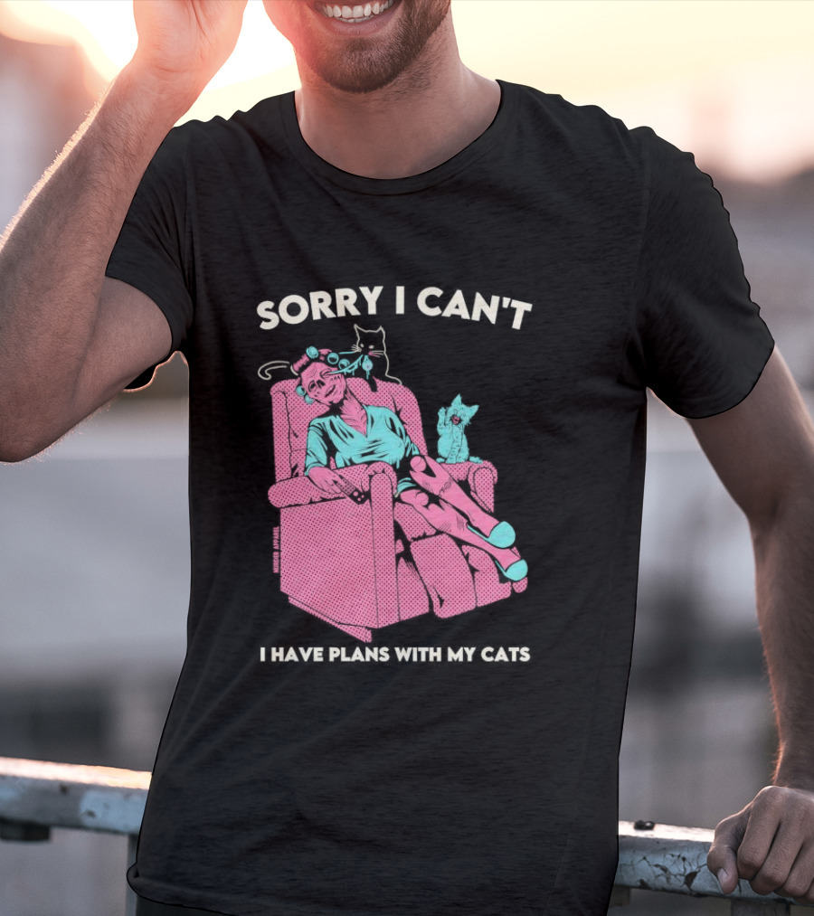 Sorry I Can’t I Have Plans With My Cats Relaxing Woman With Cats T-Shirt