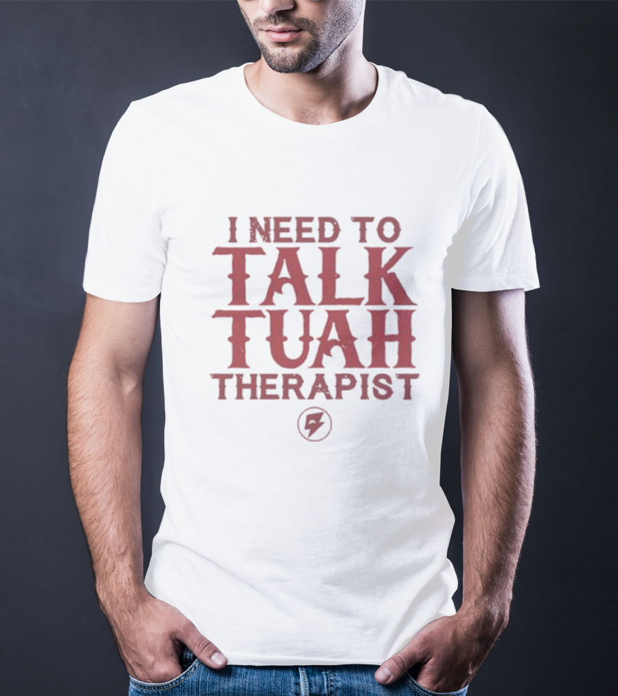 I Need To Talk Tuah Therapist Bolt T-Shirt