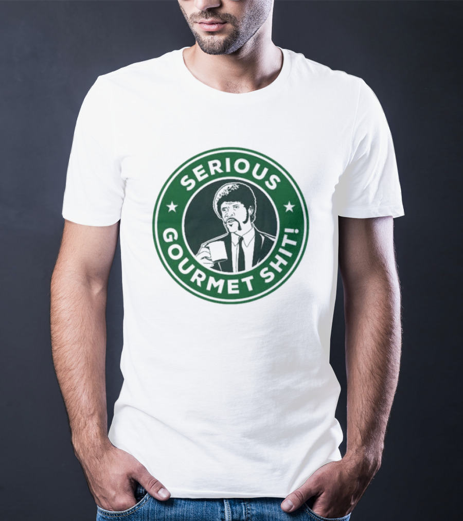Serious Gourmet Shit Coffee Cup Meme Green Circle Emblem T-Shirt