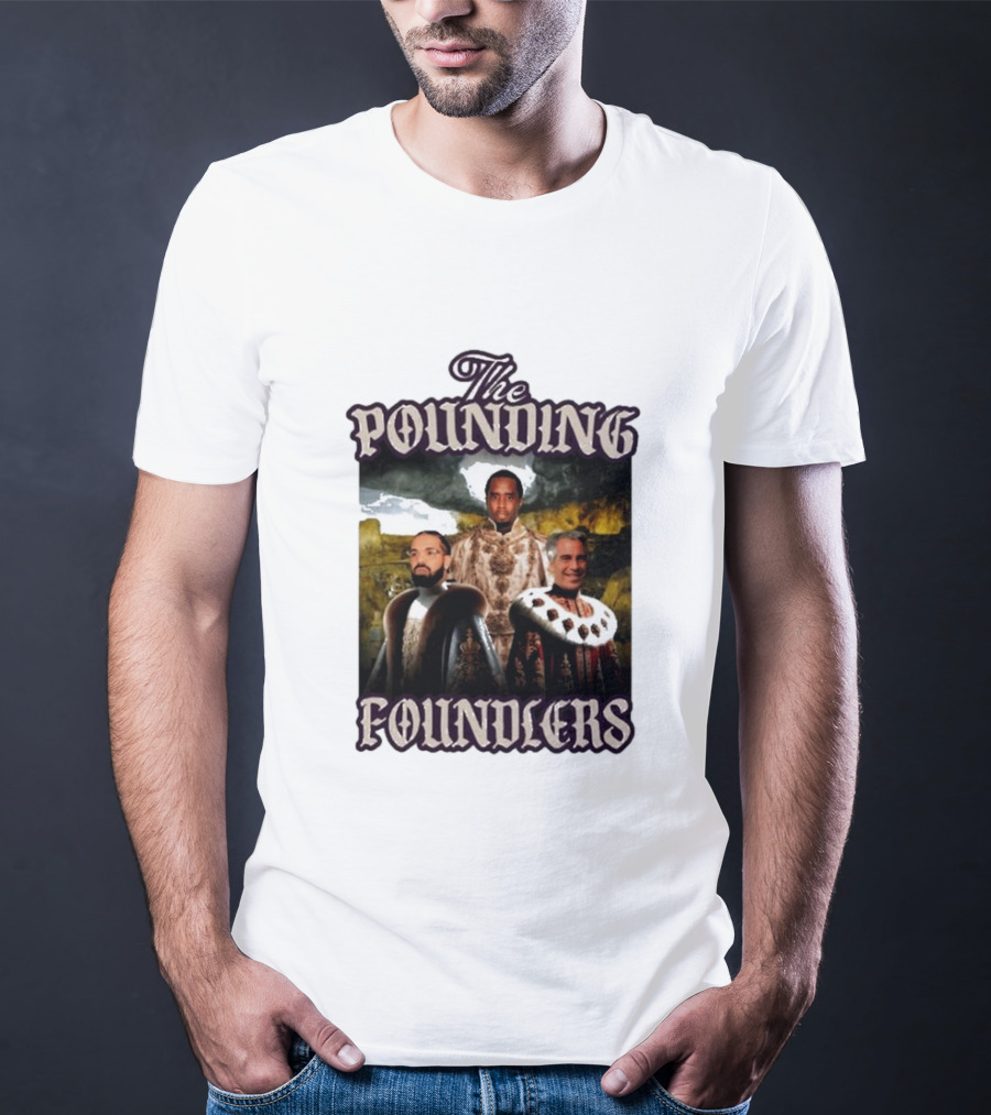The Pounding Founders Diddy Lebron James T-Shirt