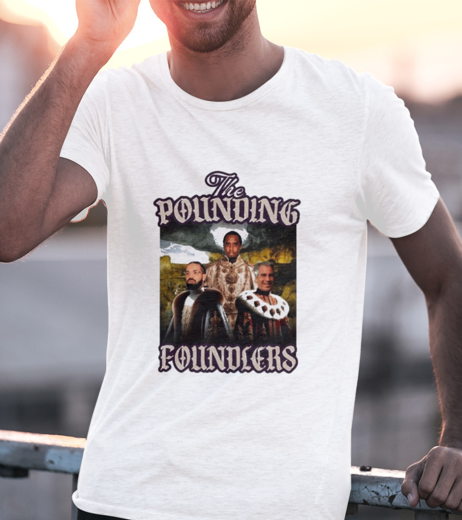 The Pounding Founders Diddy Lebron James T-Shirt