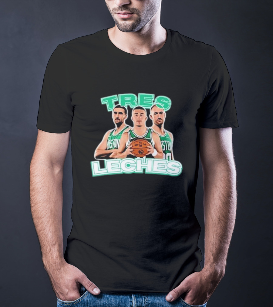 Boston Celtics Tres Leches Basketball Trio T-Shirt