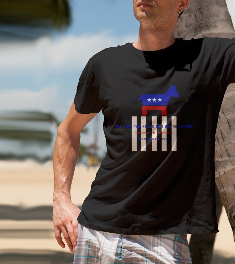 Death Cab For Cutie We Have The Facts And We’re Voting Democratic Party Donkey Stars T-Shirt
